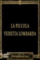La piccola vedetta lombarda (S) (S)