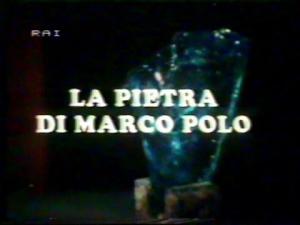 La pietra di Marco Polo (TV Series) (TV Series)