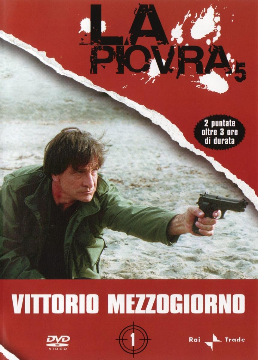 La Piovra 5 - Il Cuore Del Problema