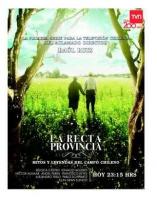 La Recta Provincia (Miniserie de TV) - Posters