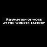 La vuelta al trabajo en las fábricas Wonder (C)