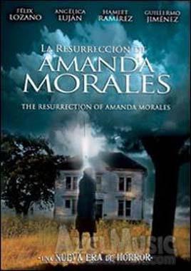 The Resurrection of Amanda Morales 