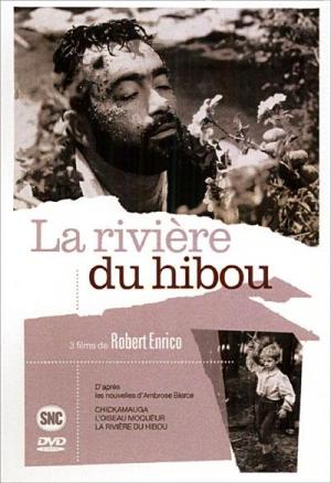 La Rivière du hibou (Owl River)