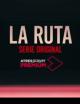 La Ruta (TV Series)