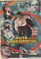 La ruta de los narcóticos  - Poster / Imagen Principal