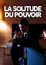 La solitude du pouvoir (TV)