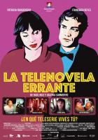 La telenovela errante  - Poster / Imagen Principal