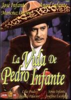 La vida de Pedro Infante  - Dvd