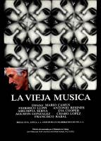 La vieja música (The Old Music)  - Poster / Main Image