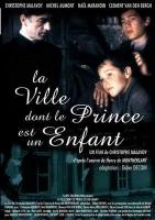 La ville dont le prince est un enfant (TV) (TV) - Poster / Imagen Principal