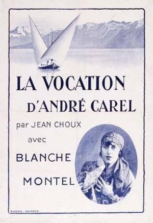 The Vocation of André Carel 