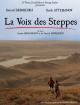 The Voice of the Steppes 