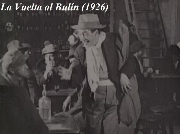 La vuelta al bulín (C) (1926) - Filmaffinity