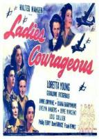 Ladies Courageous  - Poster / Main Image