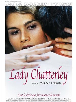 Lady Chatterley, el despertar de la pasión 