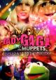 Lady Gaga & the Muppets' Holiday Spectacular (TV)