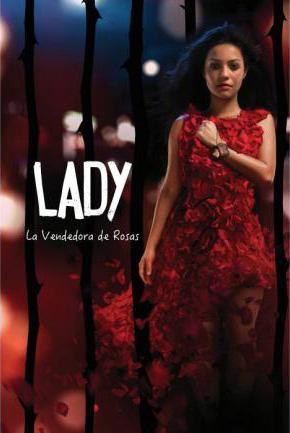 Lady, la vendedora de rosas (TV Series)