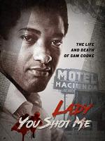 Lady You Shot Me: Life and Death of Sam Cooke  - Poster / Imagen Principal