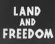 Land and Freedom (C)