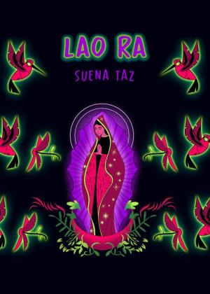 Lao Ra: Suena Taz (Vídeo musical)