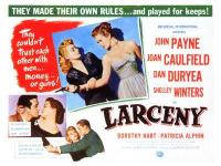 Larceny  - Posters