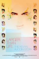 Larger Than Life: The Kevyn Aucoin Story  - Poster / Imagen Principal