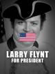 Larry Flynt para presidente 