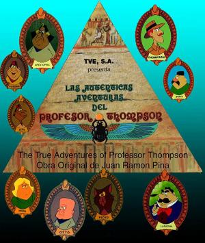 The Authentic Adventures of Professor Thompson (TV Series)