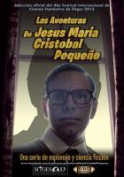 Las aventuras de Jesús María Cristóbal Pequeño  - Poster / Imagen Principal