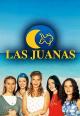 Las Juanas (TV Series) (TV Series)