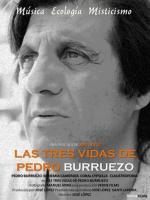 Las tres vidas de Pedro Burruezo 