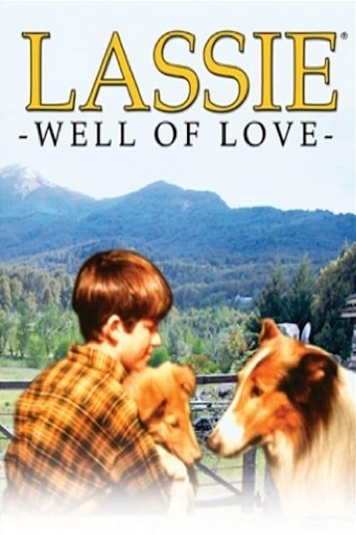 Lassie: Well of Love (TV)