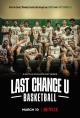 Last Chance U: Basketball (Serie de TV)