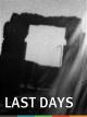 Last Days (S)