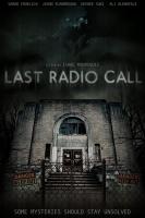 Last Radio Call  - 