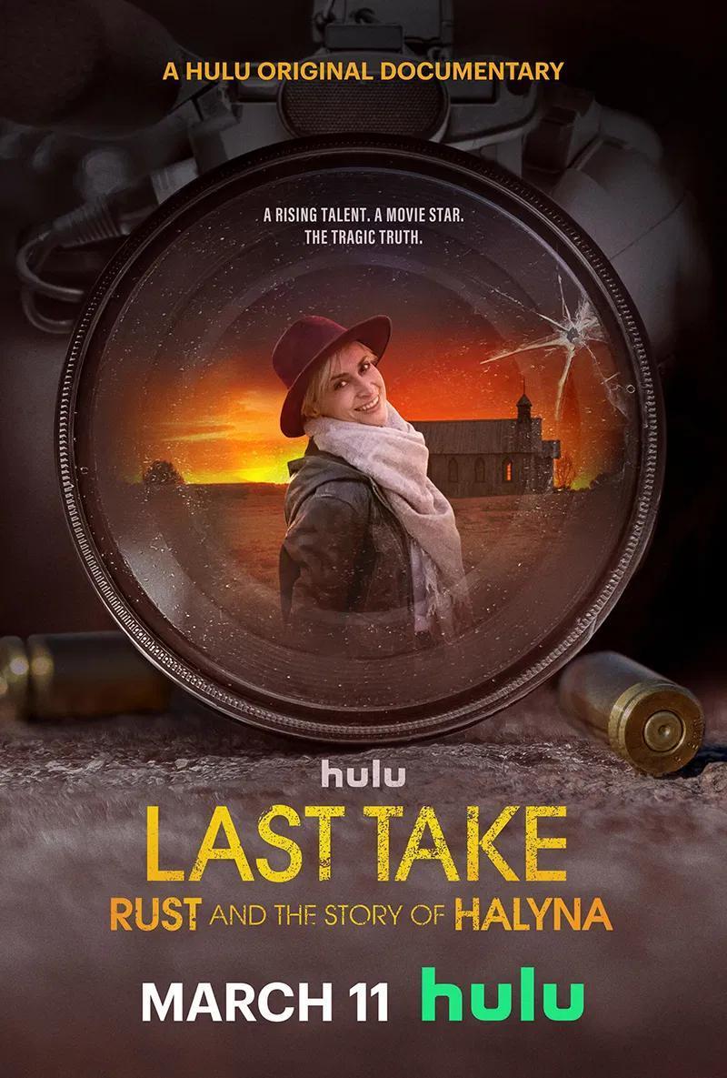 Last Take: Rust and the Story of Halyna 