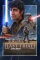 Last Trial: A Star Wars Collateral Story (S)