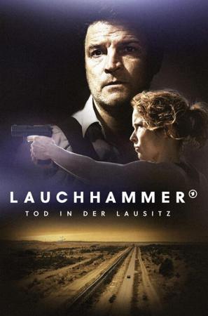 Lauchhammer - Tod in der Lausitz (TV Miniseries)