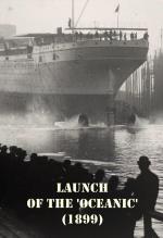 Launch of the 'Oceanic' (S)