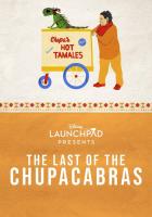 Launchpad: The Last of the Chupacabras (S) - Poster / Main Image