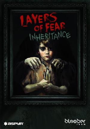 Layers of Fear: Inheritance 