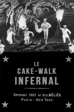Le cake-walk infernal (C)