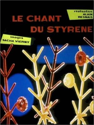 Le Chant du Styrène (S)
