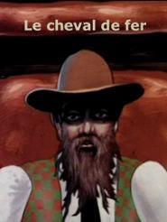Le cheval de fer (C)