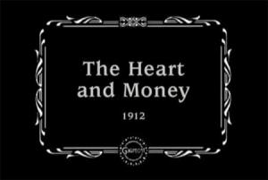The Heart and Money (S)