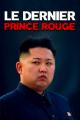 Kim Jong Un: The Unauthorized Biography 