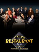 Le Grand Restaurant: Réouverture après travaux (TV) - Poster / Imagen Principal