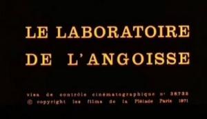 Le laboratoire de l'angoisse (S) (S)