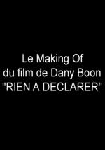 Cómo se rodó la película de Dany Boon: "Nada que declarar" 