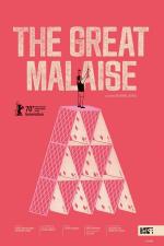 The Great Malaise (C)